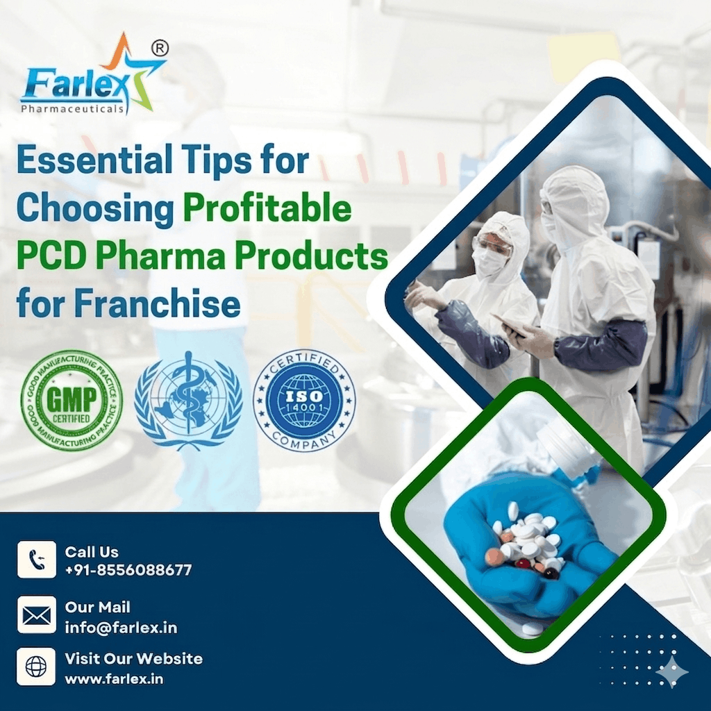 farlex|Essential Tips for Choosing Profitable PCD Pharma Products for Franchise 